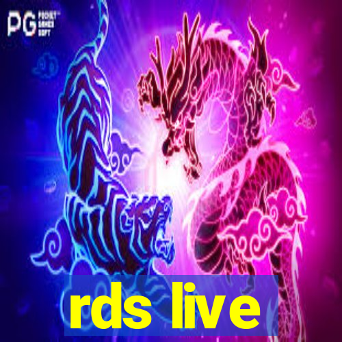 rds live